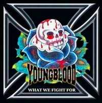 Youngblood : What We Fight For